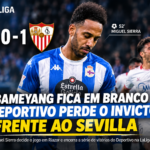 Aubameyang fica em branco e Deportivo perde o invicto frente ao Sevilla